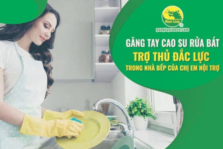 Găng tay cao su rửa bát thương hiệu Nam Long