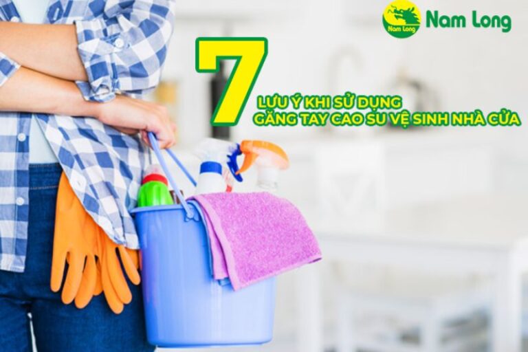 găng tay cao su vệ sinh nhà cửa Nam Long