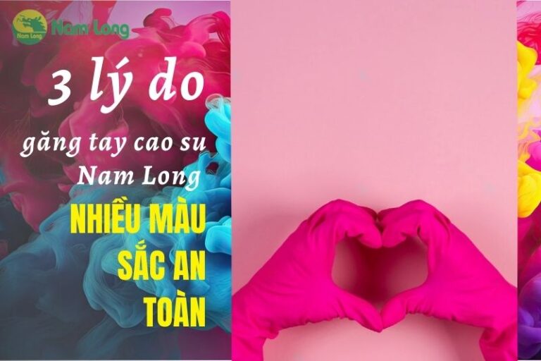 găng tay cao su Nam Long size dài