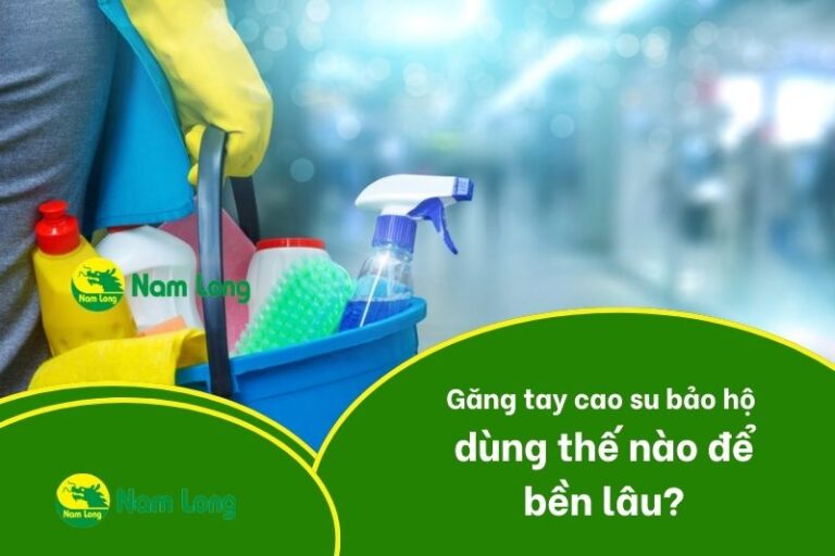 Găng tay cao su bảo hộ Nam Long