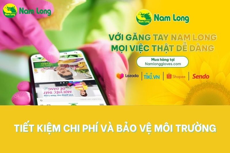 Găng tay cao su Nam Long giúp tiết kiệm chi phí