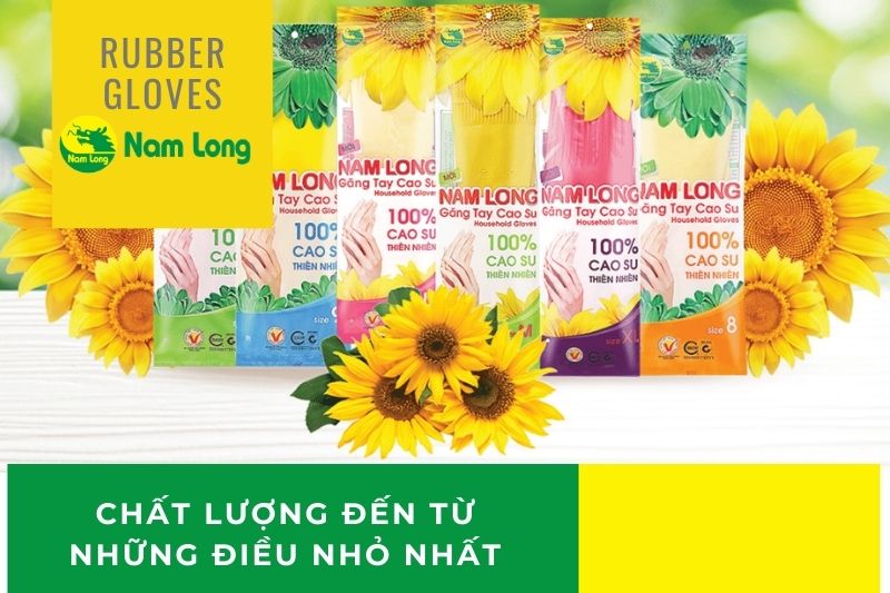 Găng tay cao su Nam Long có tốt không? Câu trả lời từ chính khách hàng