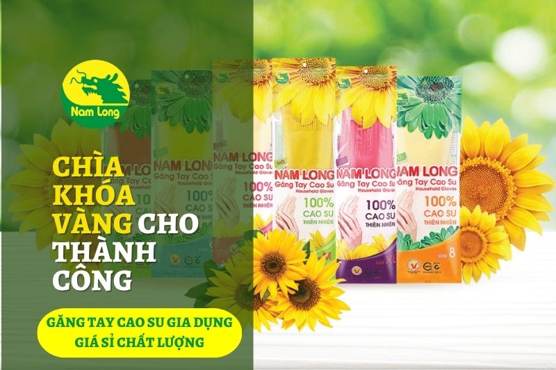Găng tay cao su gia dụng giá sỉ chất lượng Nam Long