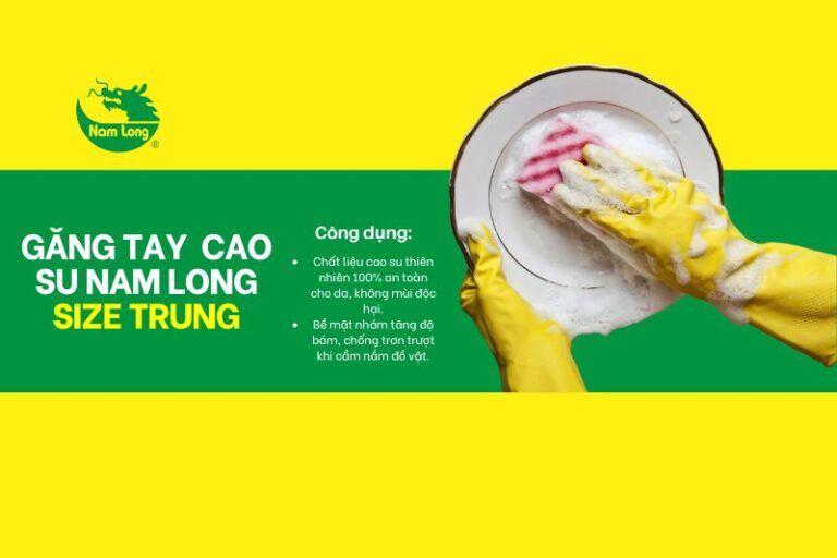 Găng tay cao su Nam Long size trung bảo vệ tay tối đa