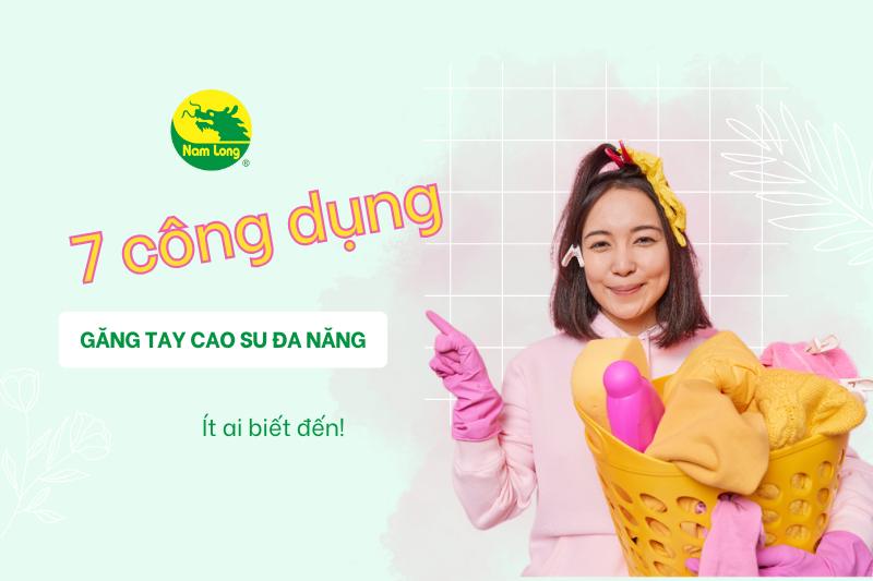 Găng tay cao su đa năng Nam Long 