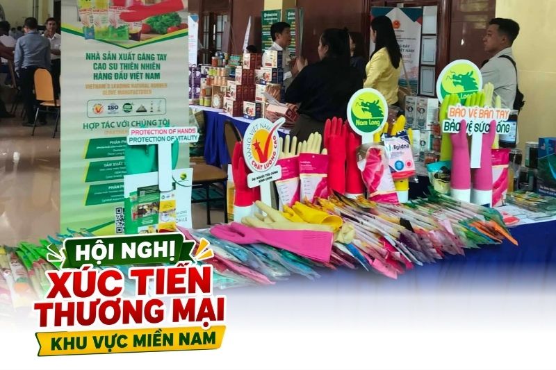Găng tay cao su Nam Long tại Hội nghị xúc tiến thương mại Việt Nam - Campuchia