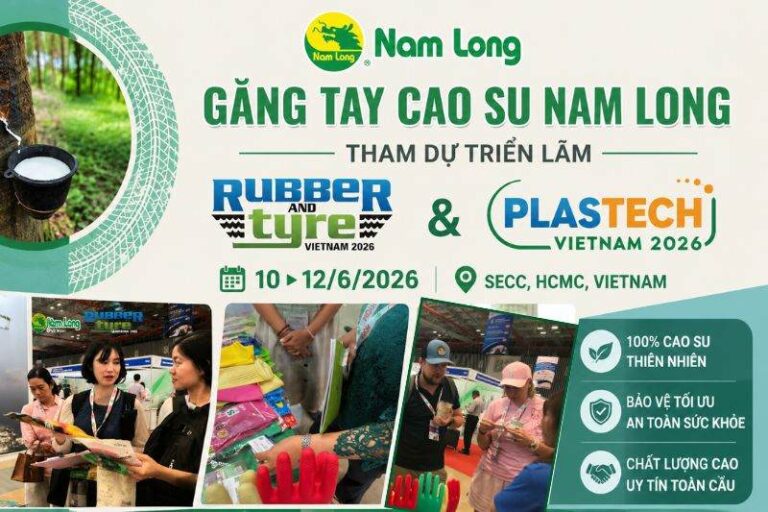 Găng tay cao su Nam Long tham gia triển lãm Hội cao su Nhựa 2026